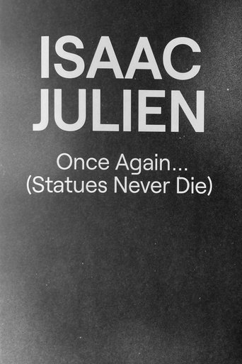 Once Again... (Statues Never Die) Poster of Once Again... (Statues Never Die)