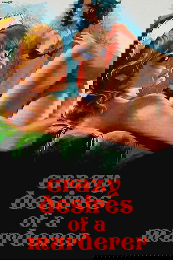 Crazy Desires of a Murderer Poster of Crazy Desires of a Murderer