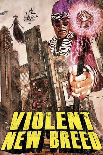 Violent New Breed Poster of Violent New Breed