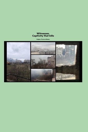 Witnesses. Captivity That Kills Poster of Witnesses. Captivity That Kills