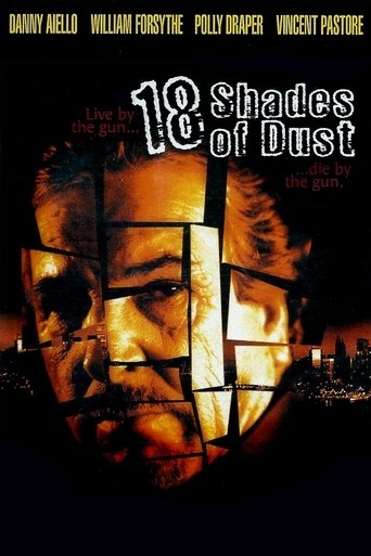 18 Shades of Dust Poster of 18 Shades of Dust