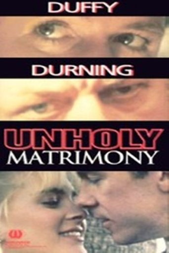 Unholy Matrimony Poster of Unholy Matrimony