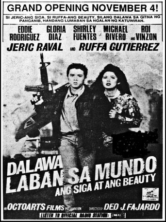 Dalawa Laban Sa Mundo: Ang Siga At Ang Beauty Poster of Dalawa Laban Sa Mundo: Ang Siga At Ang Beauty