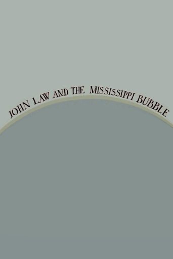 John Law and the Mississippi Bubble Poster of John Law and the Mississippi Bubble
