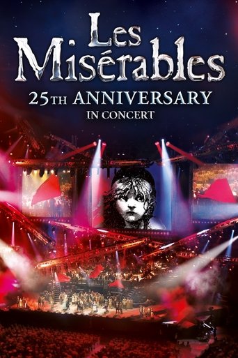 Les Misérables: 25th Anniversary in Concert Poster of Les Misérables: 25th Anniversary in Concert