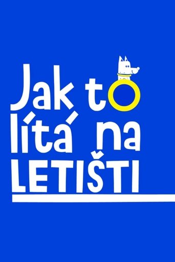 Jak to lítá na letišti Poster of Jak to lítá na letišti