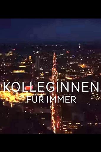 Kolleginnen - Für immer Poster of Kolleginnen - Für immer
