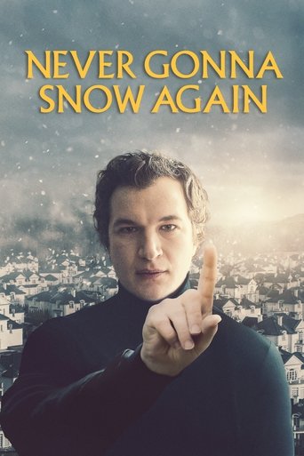 Never Gonna Snow Again Poster of Never Gonna Snow Again