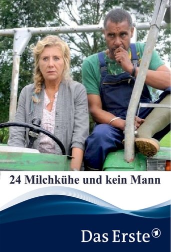 24 Milchkühe und kein Mann Poster of 24 Milchkühe und kein Mann