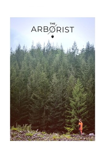 The Arborist Poster of The Arborist