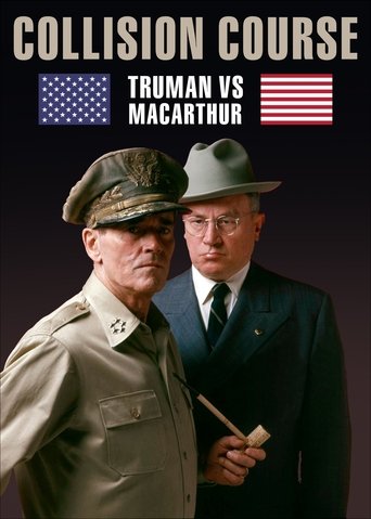 Collision Course: Truman vs. MacArthur Poster of Collision Course: Truman vs. MacArthur
