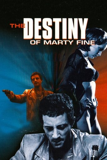 The Destiny of Marty Fine Poster of The Destiny of Marty Fine