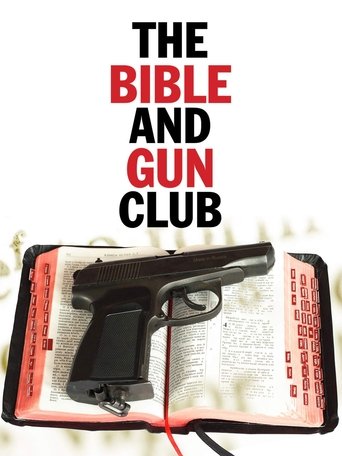 The Bible and Gun Club Poster of The Bible and Gun Club
