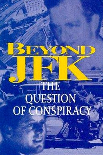 Beyond JFK: The Question of Conspiracy Poster of Beyond JFK: The Question of Conspiracy