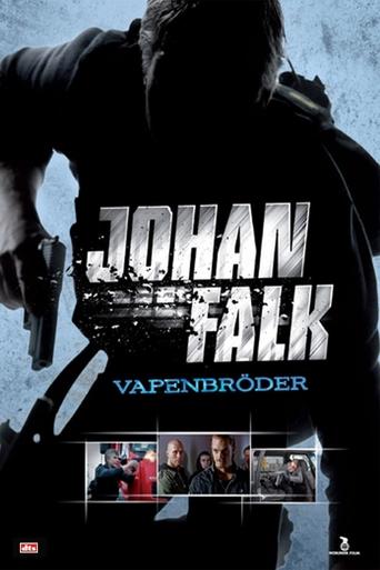 Johan Falk: Vapenbröder Poster of Johan Falk: Vapenbröder