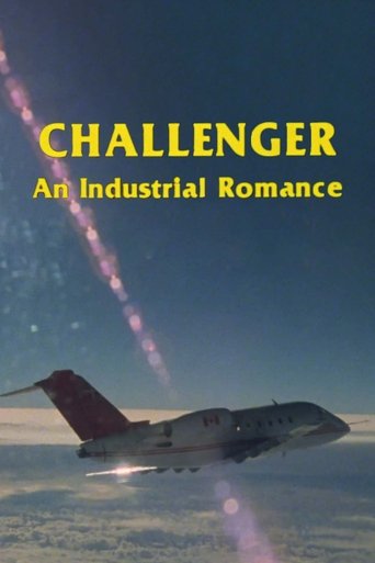 Challenger: An Industrial Romance Poster of Challenger: An Industrial Romance
