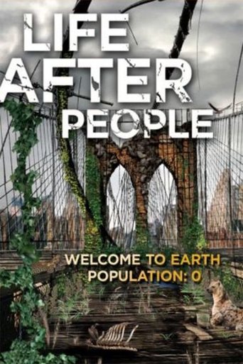 Life After People Poster of Life After People