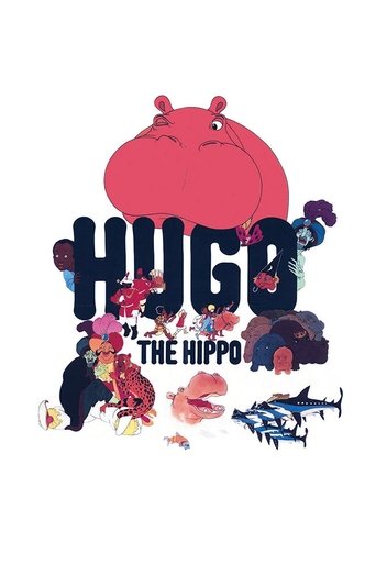 Hugo the Hippo Poster of Hugo the Hippo