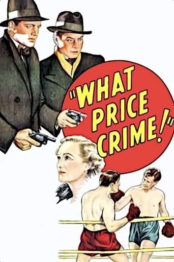 What Price Crime Poster of What Price Crime