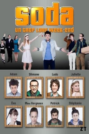 Soda : Un trop long week-end Poster of Soda : Un trop long week-end