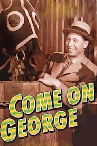 Come on George! Poster of Come on George!