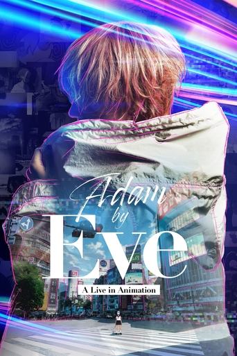 Adam by Eve: A Live in Animation Poster of Adam by Eve: A Live in Animation