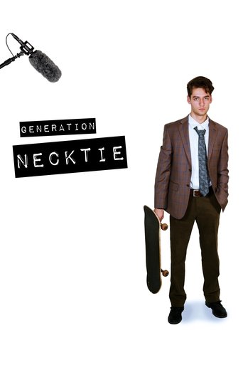 Generation Necktie Poster of Generation Necktie