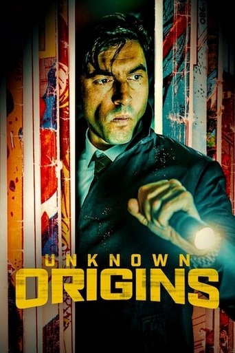 Unknown Origins Poster of Unknown Origins
