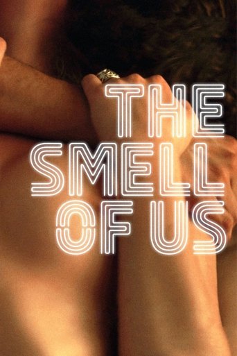 The Smell of Us Poster of The Smell of Us