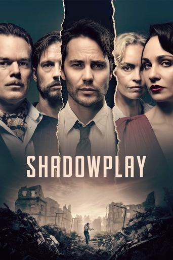 Shadowplay Poster of Shadowplay