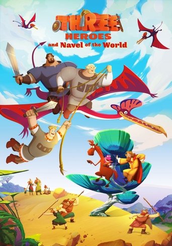 Three Heroes and the Navel of the World Poster of Three Heroes and the Navel of the World