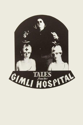 Tales from the Gimli Hospital Poster of Tales from the Gimli Hospital