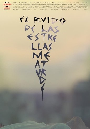 The Sound of the Stars Dazes Me Poster of The Sound of the Stars Dazes Me