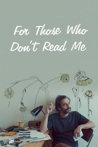 For Those Who Don't Read Me Poster of For Those Who Don't Read Me