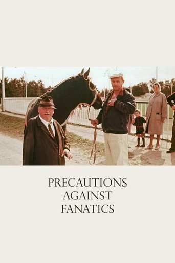 Precautions Against Fanatics Poster of Precautions Against Fanatics