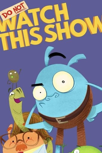 Do Not Watch This Show Poster of Do Not Watch This Show