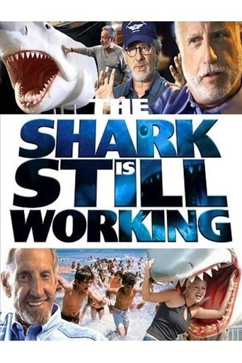 The Shark Is Still Working: The Impact & Legacy of "Jaws" Poster of The Shark Is Still Working: The Impact & Legacy of "Jaws"