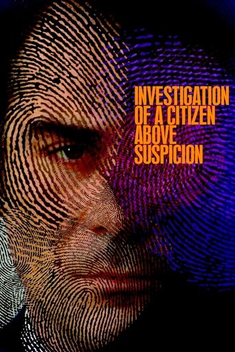 Investigation of a Citizen Above Suspicion Poster of Investigation of a Citizen Above Suspicion
