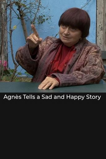 Agnès Tells a Sad and Happy Story Poster of Agnès Tells a Sad and Happy Story