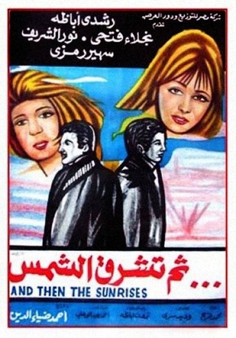 Then the sun rises Poster of Then the sun rises