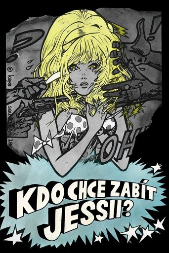 Who Wants to Kill Jessie? Poster of Who Wants to Kill Jessie?