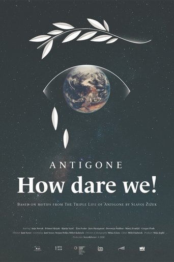 Antigone, How Dare We! Poster of Antigone, How Dare We!