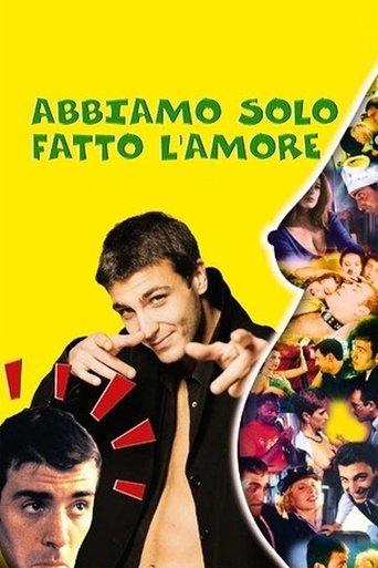 Abbiamo solo fatto l'amore Poster of Abbiamo solo fatto l'amore