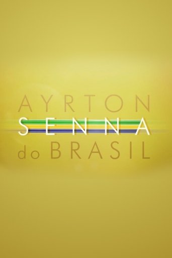 Ayrton Senna do Brasil Poster of Ayrton Senna do Brasil