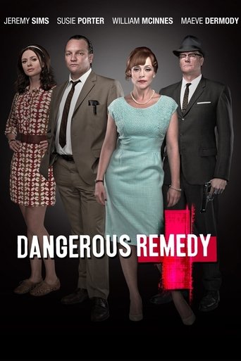 Dangerous Remedy Poster of Dangerous Remedy