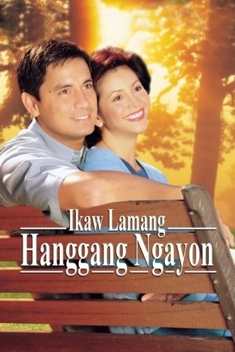 Ikaw Lamang Hanggang Ngayon Poster of Ikaw Lamang Hanggang Ngayon