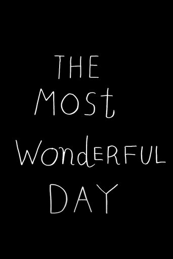The Most Wonderful Day Poster of The Most Wonderful Day