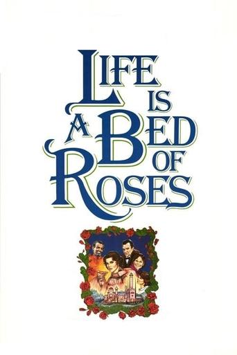 Life Is a Bed of Roses Poster of Life Is a Bed of Roses