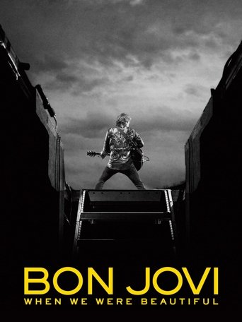 Bon Jovi | When We Were Beautiful Poster of Bon Jovi | When We Were Beautiful