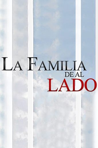 La familia de al lado Poster of La familia de al lado